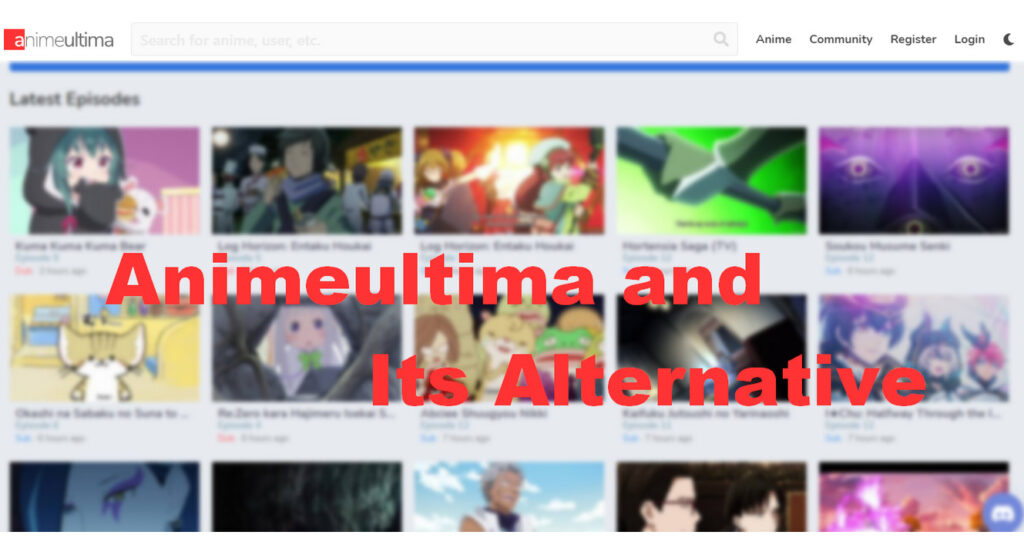 AnimeUltima 2021- Top 13 Alternatives to Watch Anime Online