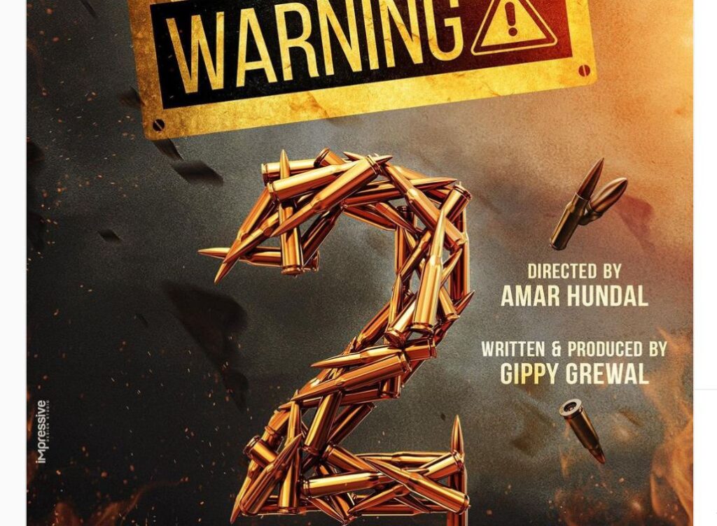 Warning 2 Movie Release Date Announces by Gippy Grewal